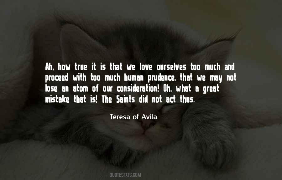 Teresa Of Avila Quotes #1187103