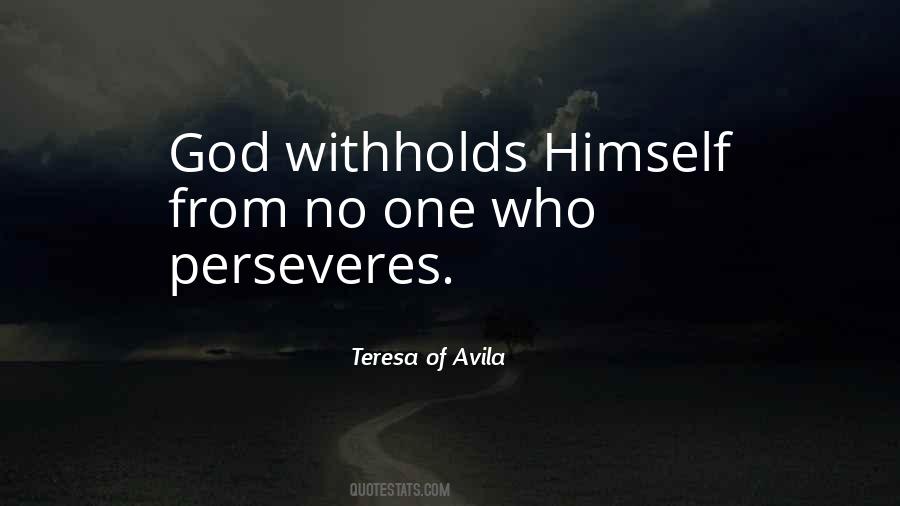 Teresa Of Avila Quotes #1453113