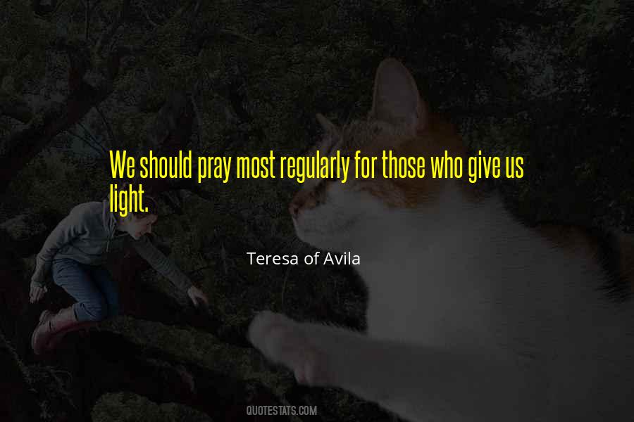 Teresa Of Avila Quotes #151962