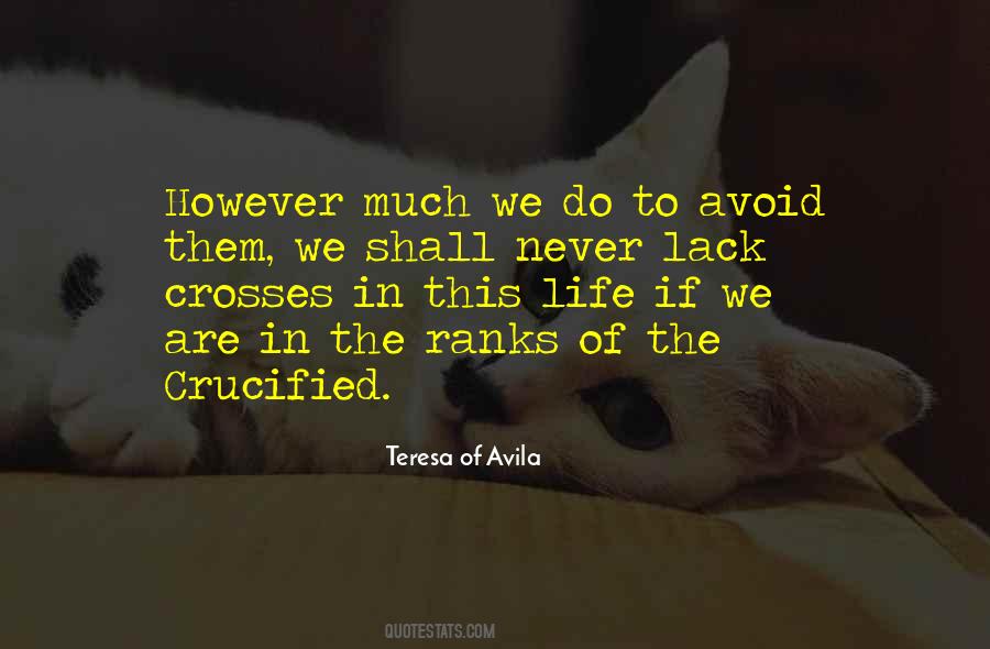 Teresa Of Avila Quotes #220288