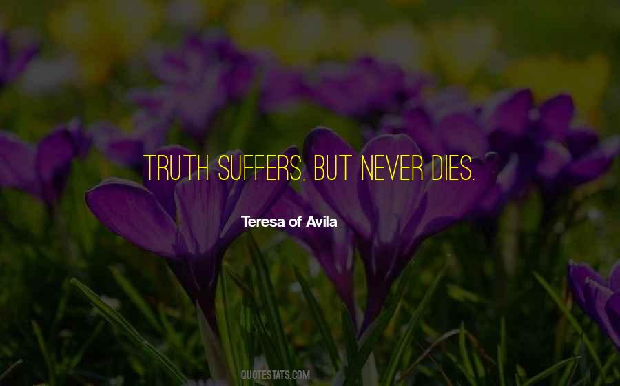 Teresa Of Avila Quotes #255236