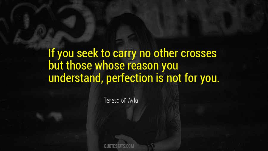 Teresa Of Avila Quotes #327084