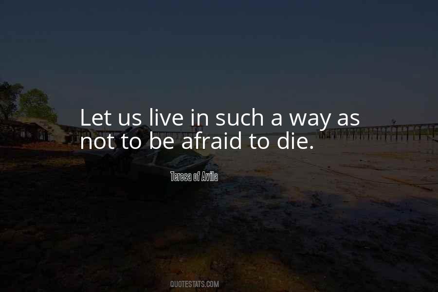 Teresa Of Avila Quotes #350543