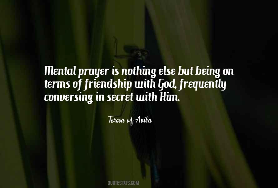 Teresa Of Avila Quotes #675295