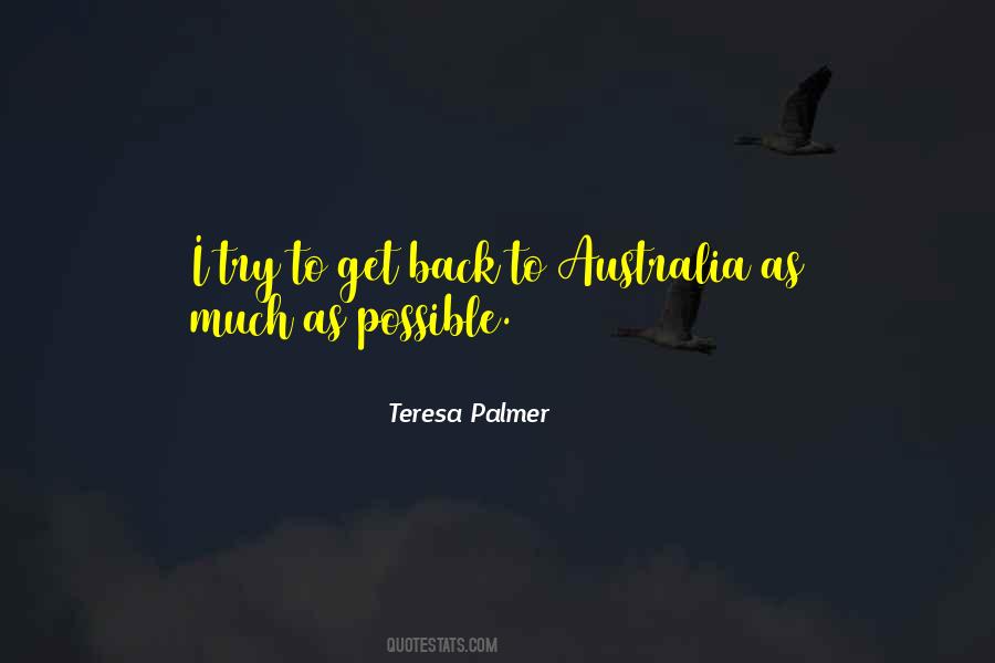 Teresa Palmer Quotes #1282367