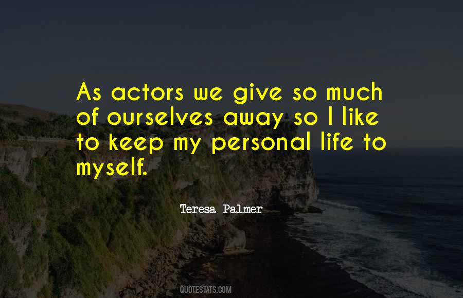Teresa Palmer Quotes #973259