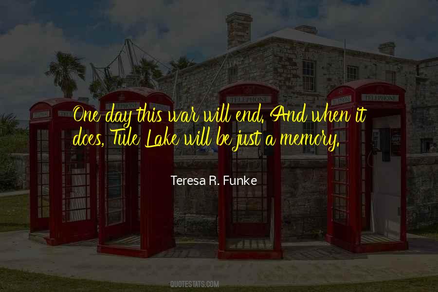 Teresa R. Funke Quotes #1118642