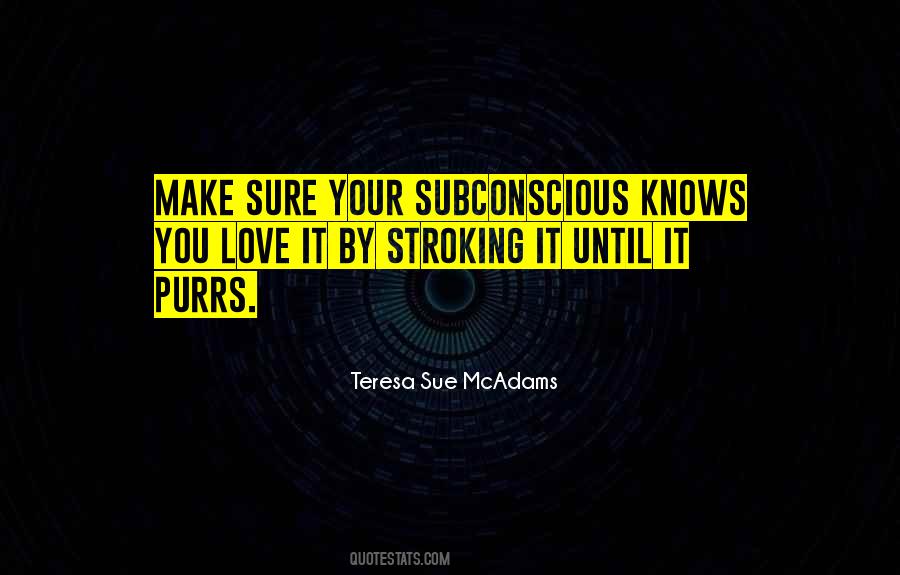 Teresa Sue McAdams Quotes #574968