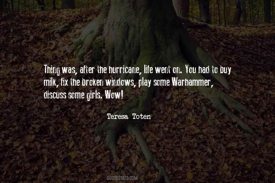 Teresa Toten Quotes #1152794