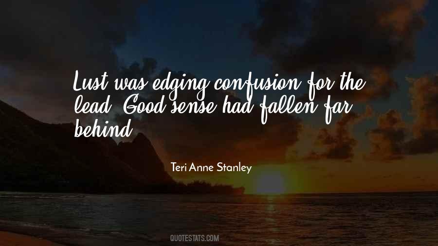 Teri Anne Stanley Quotes #1283780