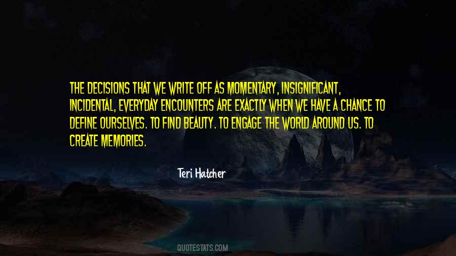 Teri Hatcher Quotes #265213