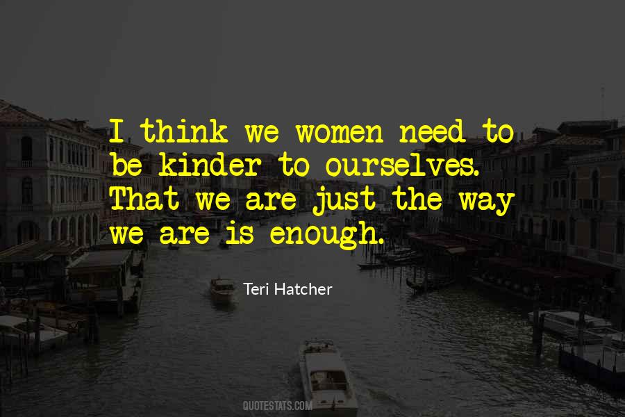 Teri Hatcher Quotes #485107