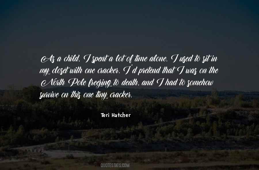 Teri Hatcher Quotes #862928