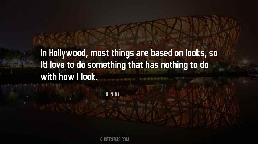 Teri Polo Quotes #577824