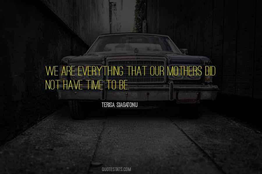 Terisa Siagatonu Quotes #1229571 Terisa Siagatonu Quotes #1229571