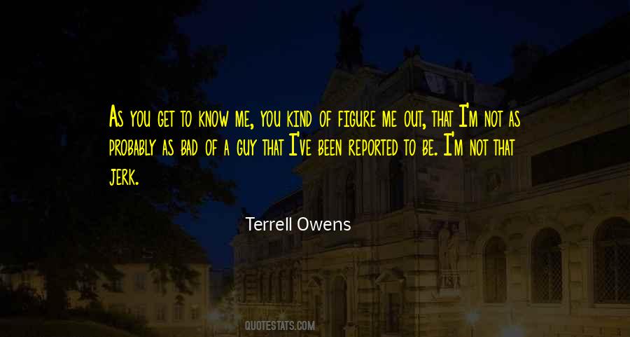 Terrell Owens Quotes #457728