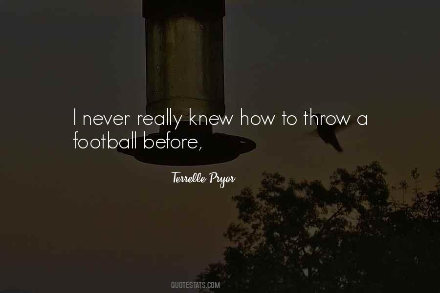 Terrelle Pryor Quotes #1745411 Terrelle Pryor Quotes #1745411