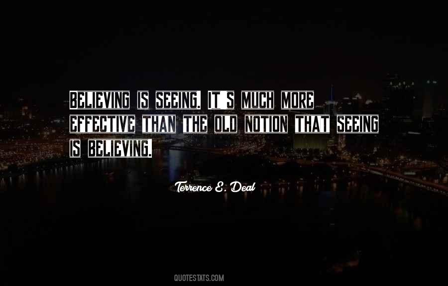 Terrence E. Deal Quotes #1368411