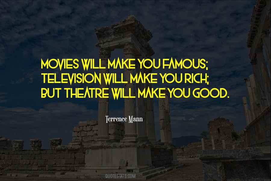 Terrence Mann Quotes #1293764