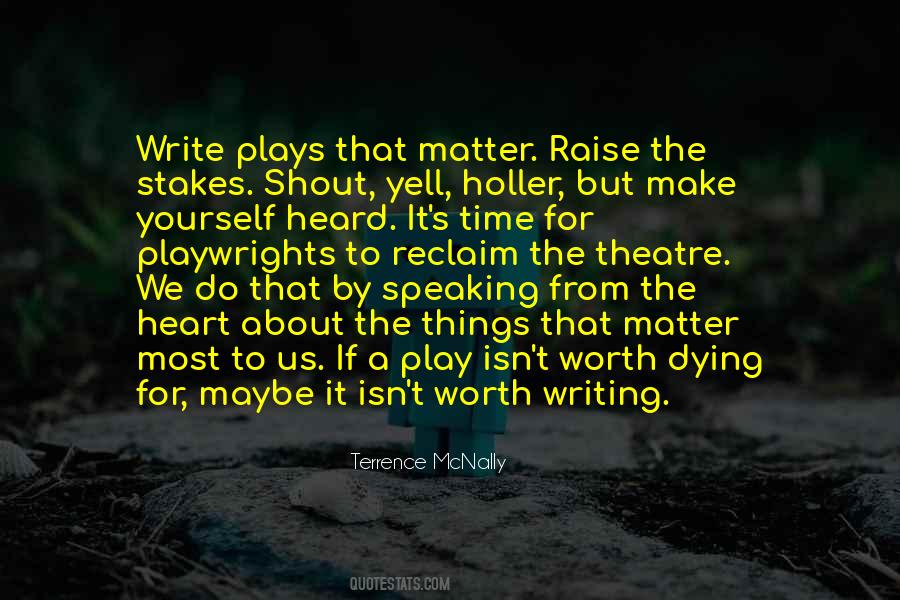Terrence McNally Quotes #1301201