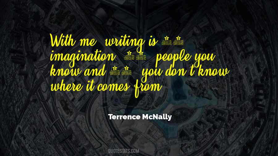 Terrence McNally Quotes #1753693