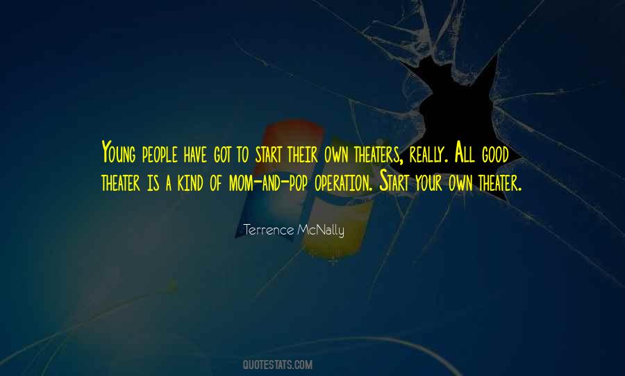 Terrence McNally Quotes #831249