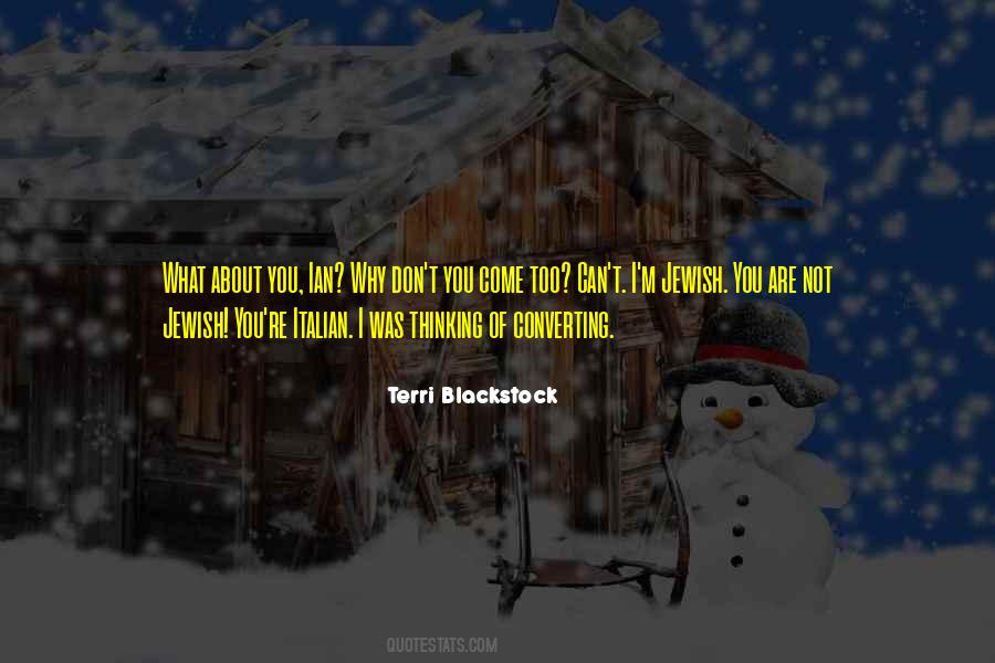 Terri Blackstock Quotes #1194159