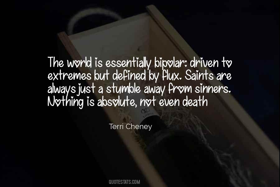 Terri Cheney Quotes #641627