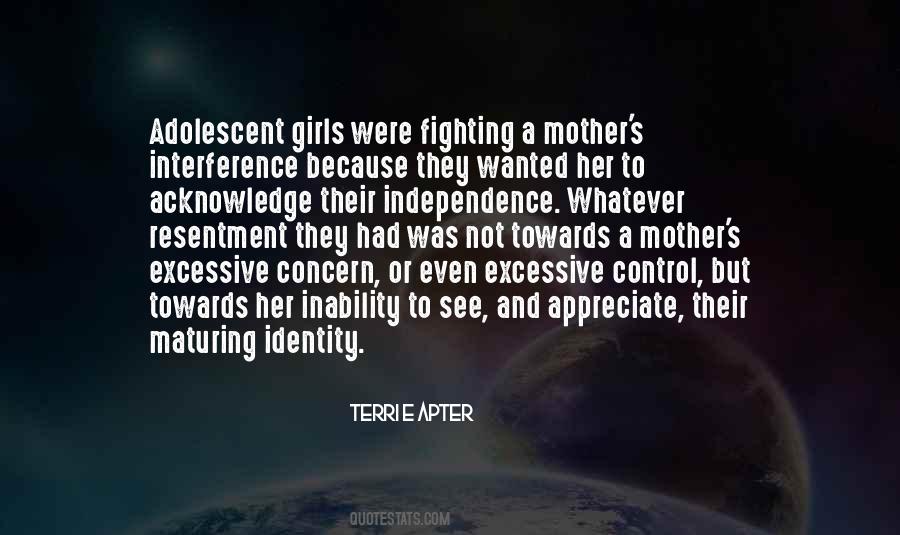 Terri E Apter Quotes #359198