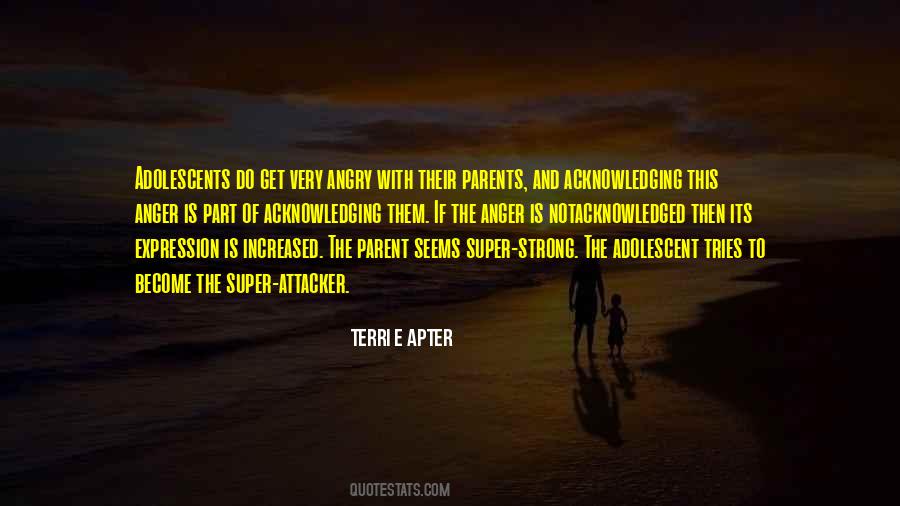 Terri E Apter Quotes #774225