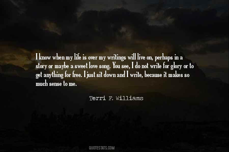 Terri F. Williams Quotes #1696883 Terri F. Williams Quotes #1696883