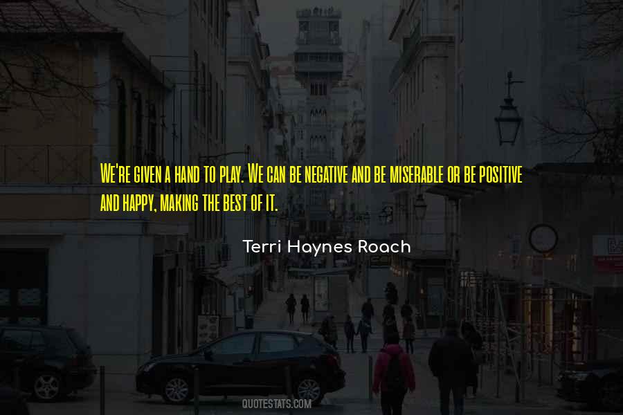 Terri Haynes Roach Quotes #1658157