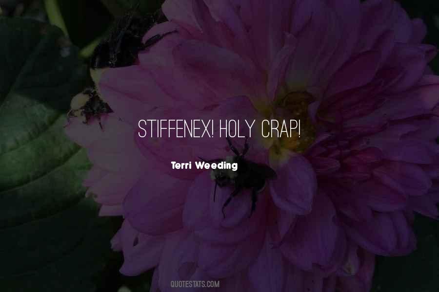 Terri Weeding Quotes #84991 Terri Weeding Quotes #84991