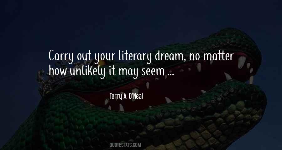 Terry A. O'Neal Quotes #1505133