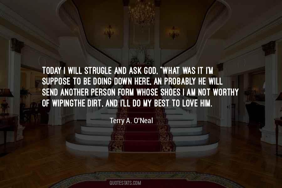 Terry A. O'Neal Quotes #1692765