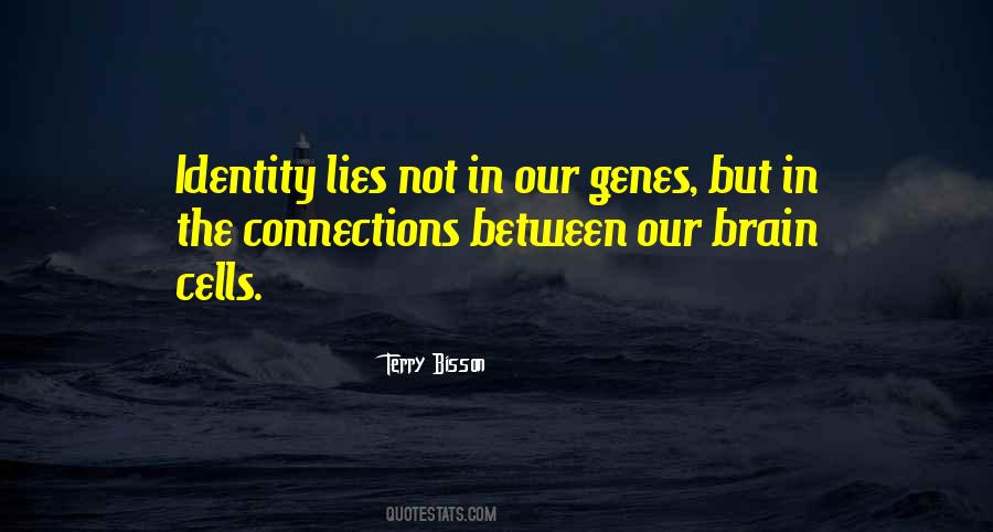 Terry Bisson Quotes #1104113