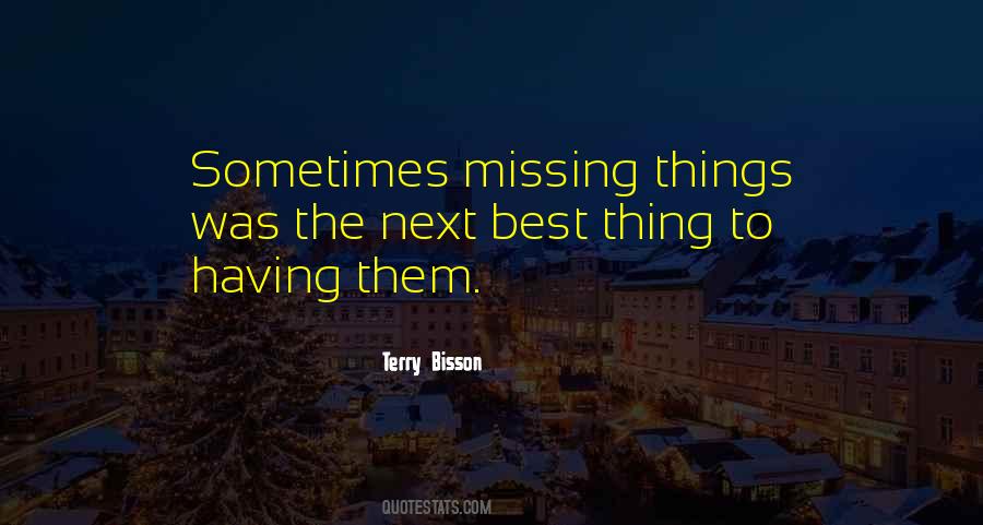 Terry Bisson Quotes #153219