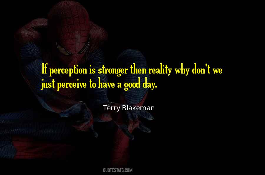 Terry Blakeman Quotes #36401