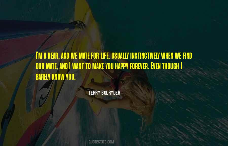 Terry Bolryder Quotes #1686362