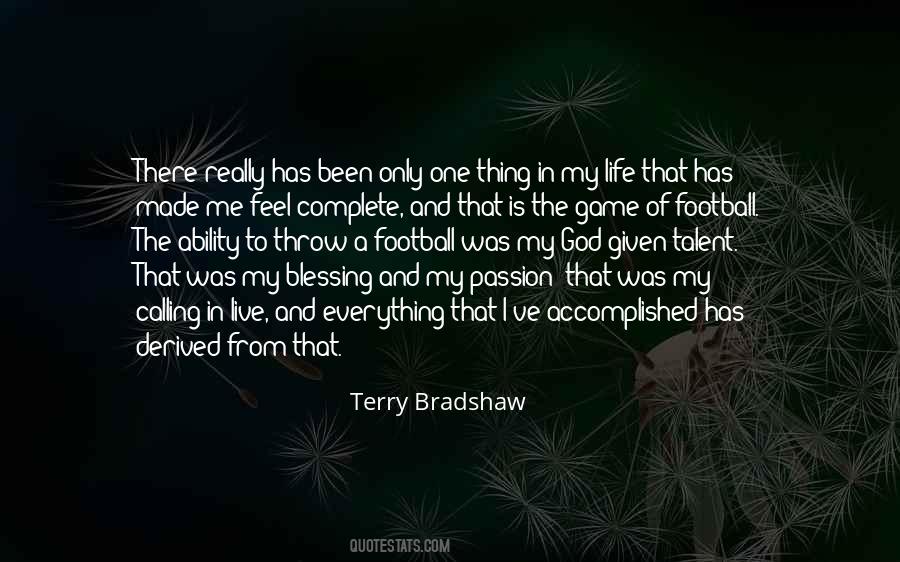 Terry Bradshaw Quotes #1260489