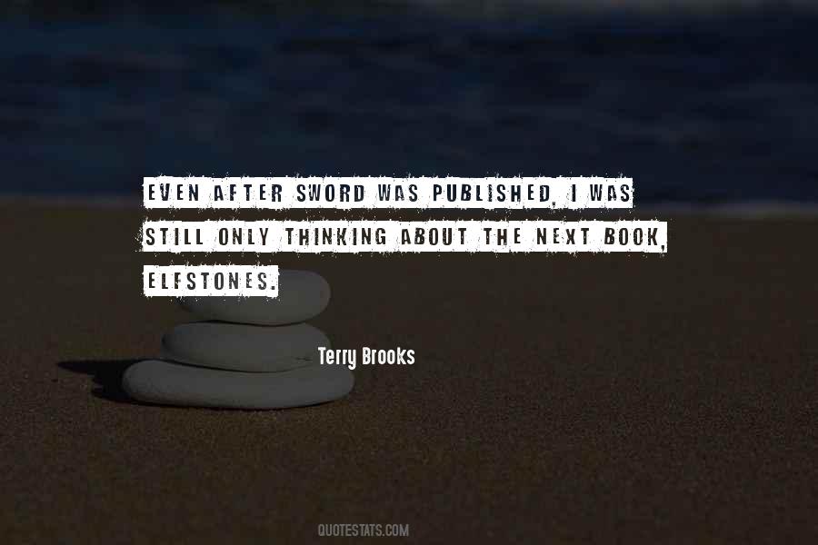 Terry Brooks Quotes #1233683