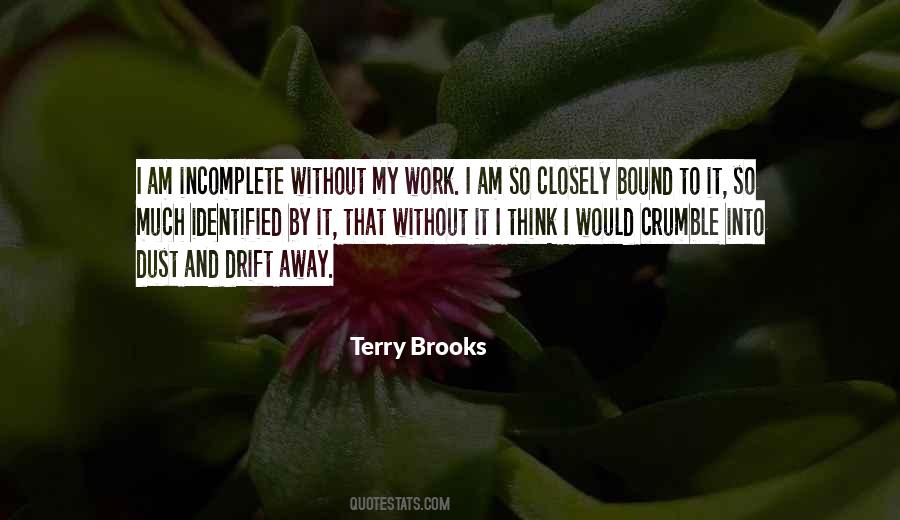 Terry Brooks Quotes #1713753