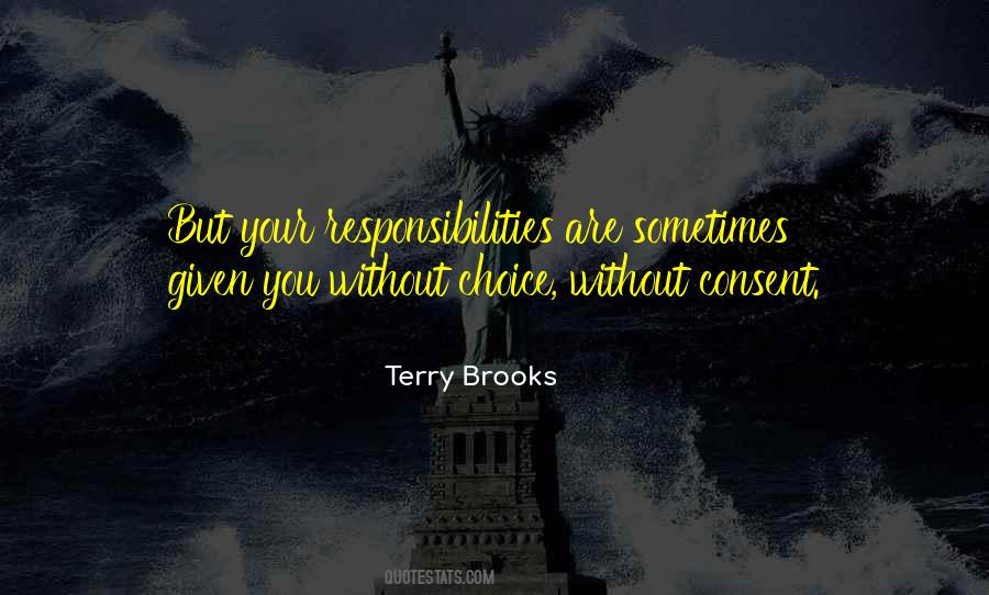 Terry Brooks Quotes #365594