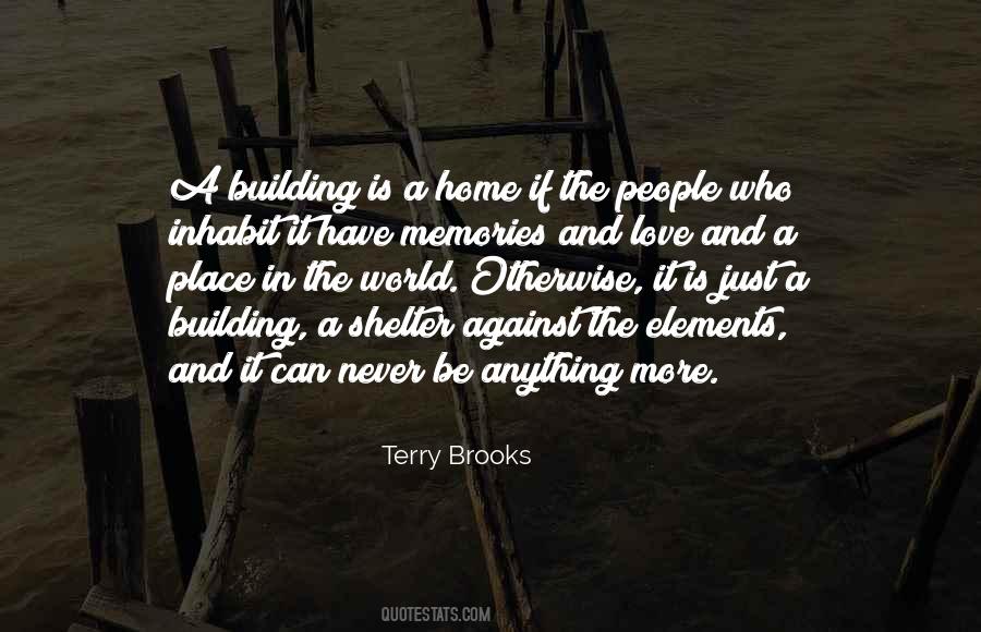 Terry Brooks Quotes #669695