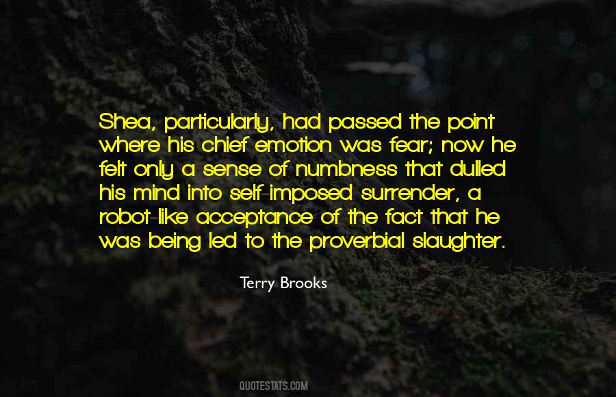 Terry Brooks Quotes #932400