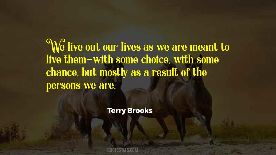 Terry Brooks Quotes #961952