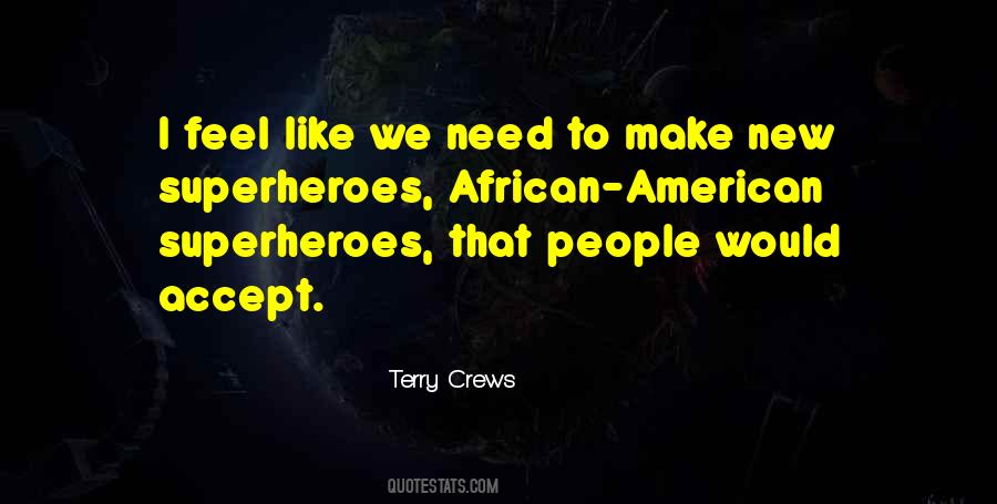 Terry Crews Quotes #1282250