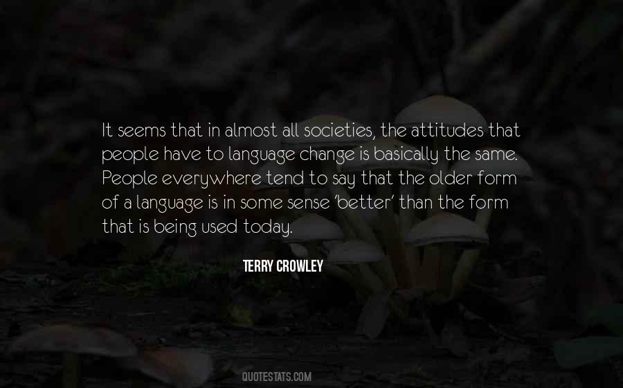 Terry Crowley Quotes #456127