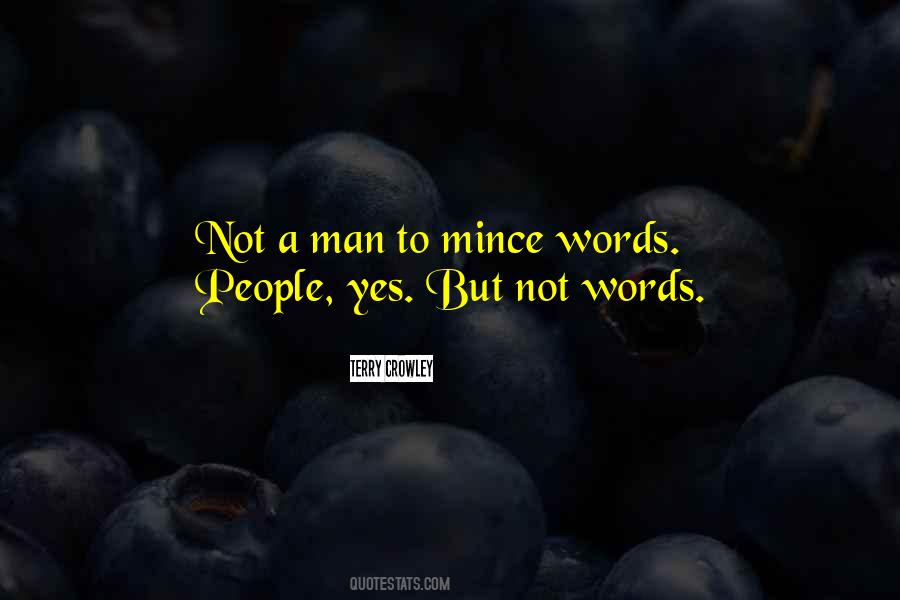 Terry Crowley Quotes #472970 Terry Crowley Quotes #472970