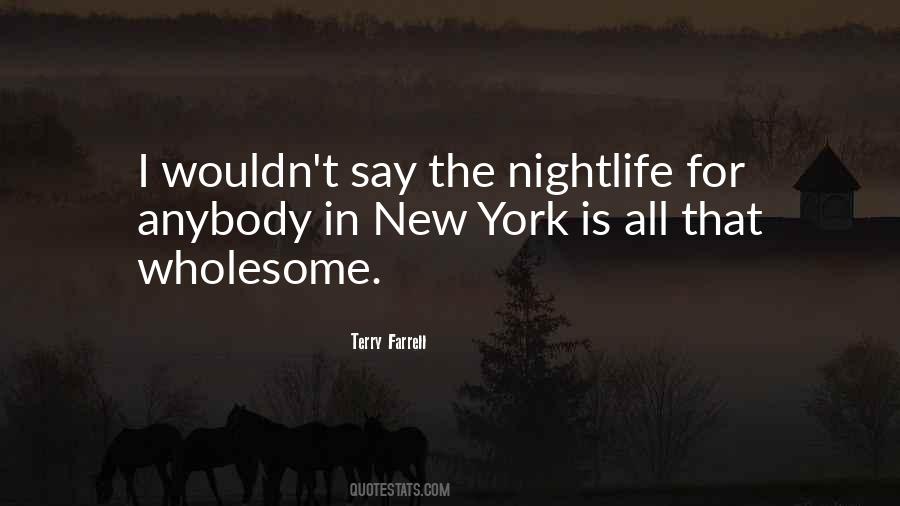 Terry Farrell Quotes #670379